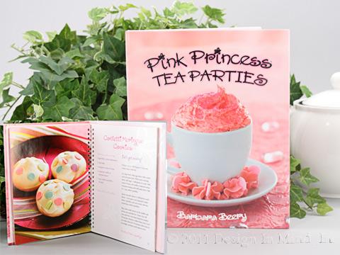 Pink Princess Tea Parties by Barbara Beery